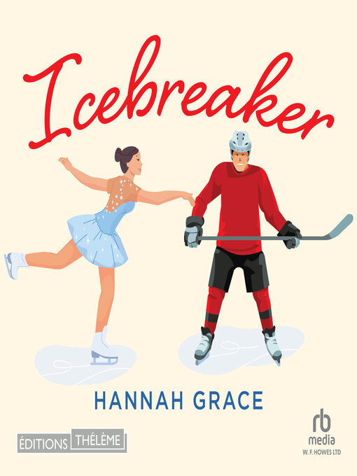 Title details for Icebreaker by Hannah Grace - Available